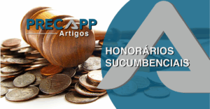 HONORÁRIOS SUCUMBENCIAIS DEVIDOS À FAZENDA PÚBLICA PODEM SER COMPENSADOS COM O PRECATÓRIO QUE SERÁ EXPEDIDO